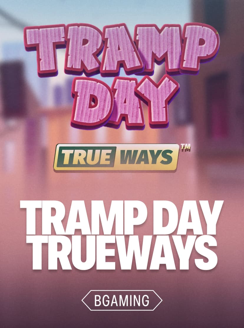 TRAMP DAY TRUEWAYS